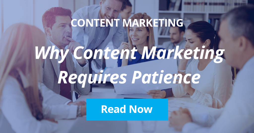 Arcalea - Why Content Marketing Requires Patience